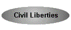 Civil Liberties